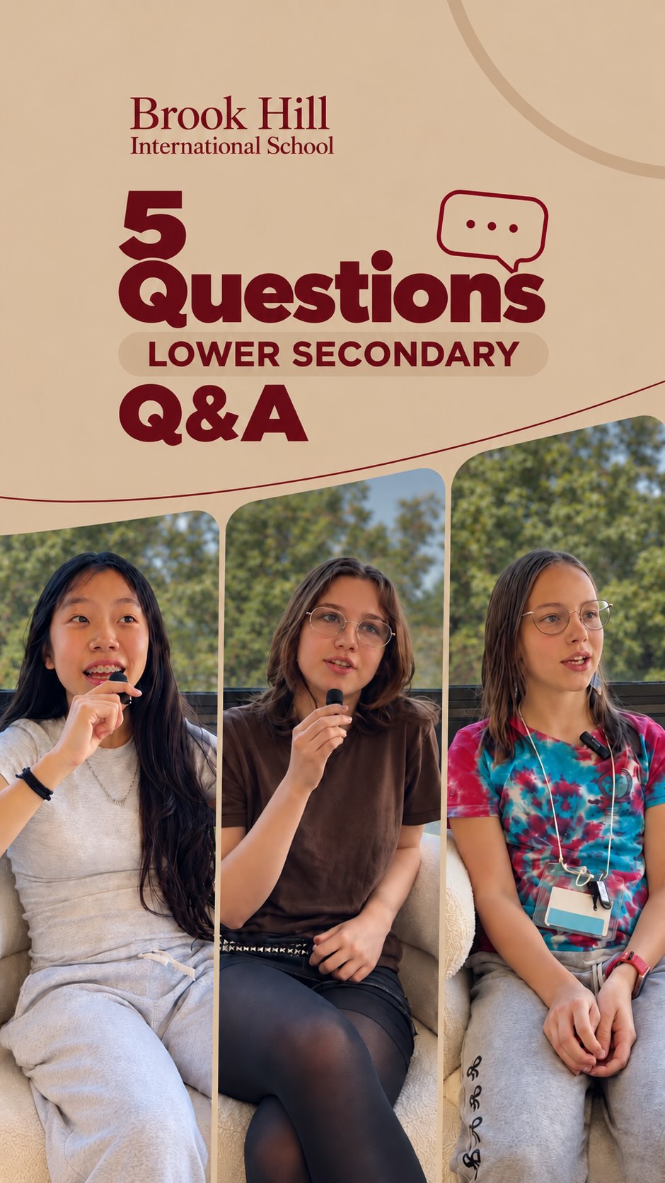 5 questions, plenty of personality! 🎤✨
We put some of our Lower Secondary students in the hot seat for a quick Q&A! From spontaneous answers to a few laughs along the way, here’s how it went. 💬
Get to know our students a little better! 💙
#BrookHillInternationalSchool #LowerSecondary #StudentLife #BrookHill