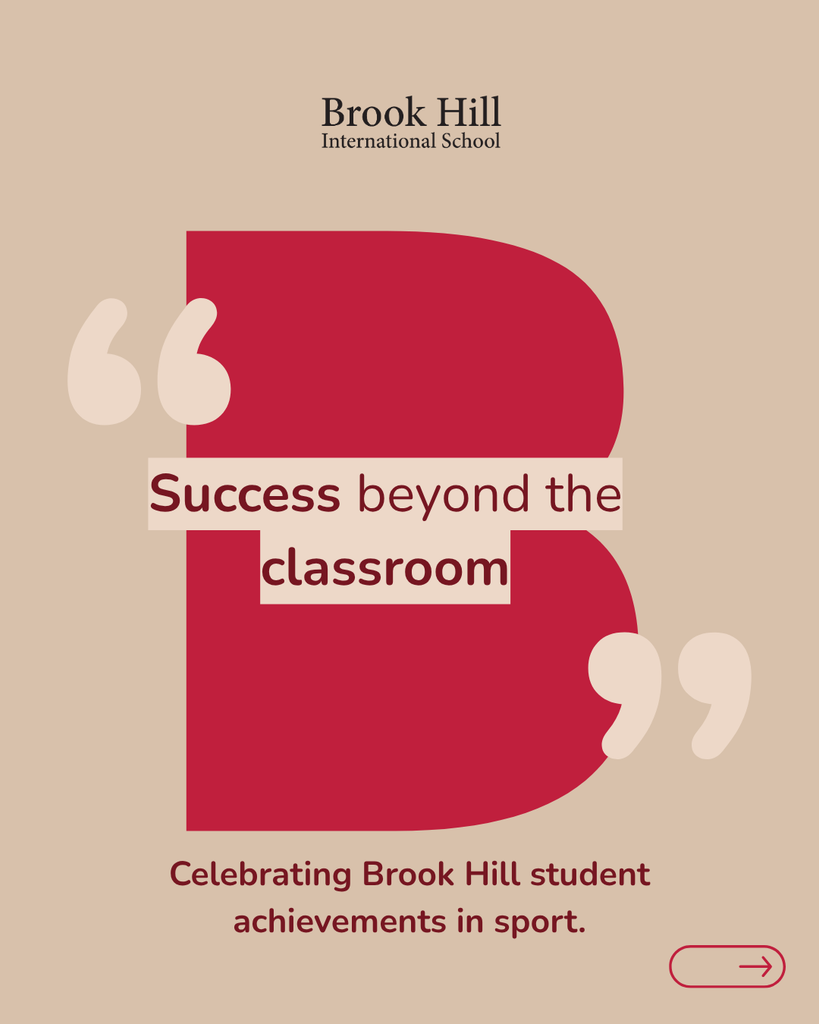 Poster for Brook Hill International School with the headline Success beyond the classroom celebrating student achievements in sport
